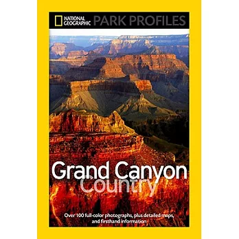 Grand Canyon Country: Its Majesty and Its Lore