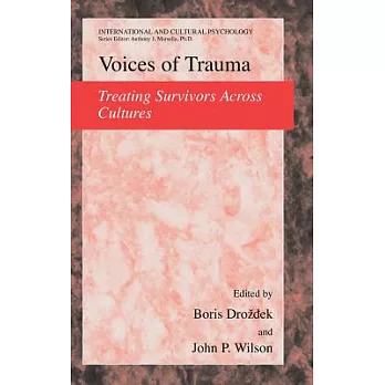Voices of Trauma: Treating Psychological trauma Across Cultures