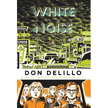 White Noise: (penguin Classics Deluxe Edition)