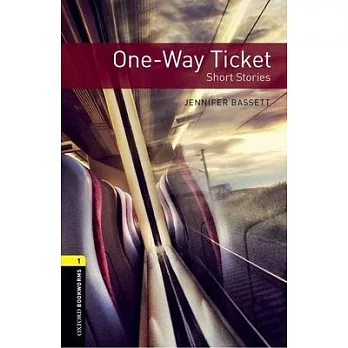 One-way ticket  : short stories