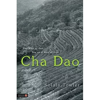 Cha Dao: The Way of Tea, Tea as a Way of Life
