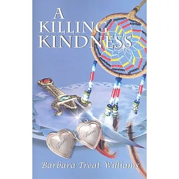 A Killing Kindness
