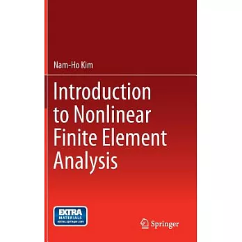 Introduction to Nonlinear Finite Element Analysis