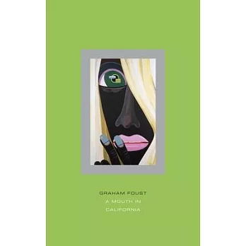 A Mouth in California