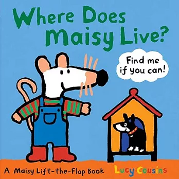 Where Does Maisy Live?