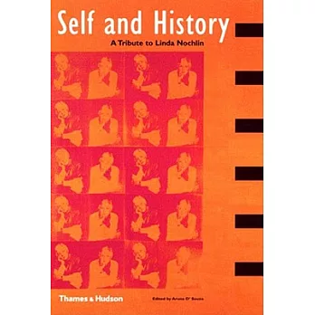 Self and History: A Tribute to Linda Nochlin