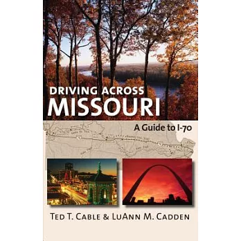 Driving Across Missouri: A Guide to I-70