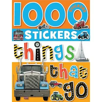 1000 Stickers Things That Go