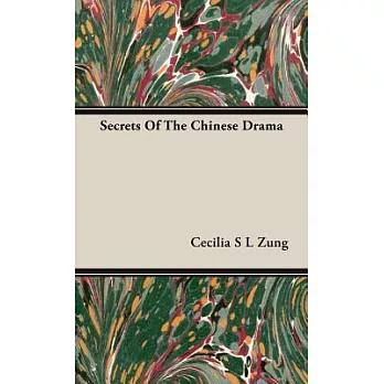 Secrets of the Chinese Drama