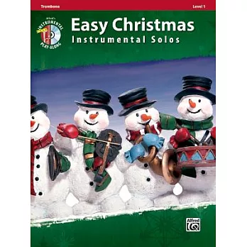Easy Christmas Instrumental Solos: Trombone: Level 1