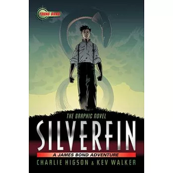 Young Bond: Silverfin The Graphic Novel