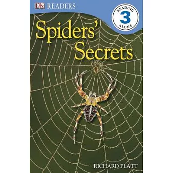 DK Readers L3: Spiders’ Secrets