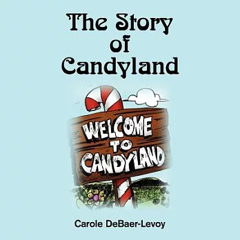 The Story of Candyland