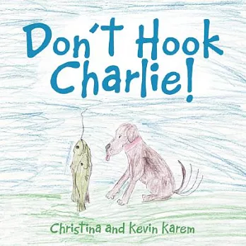Don’t Hook Charlie!