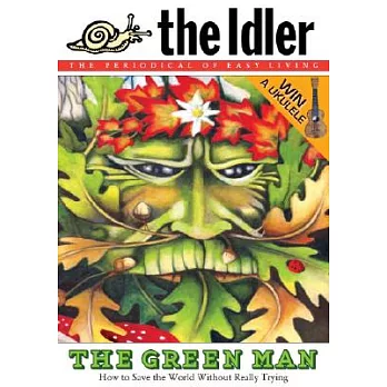The Idler 38: How to Save the World Without Really Trying