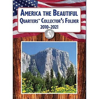 America the Beautiful Quarters Collector’s Folder 2010-2021