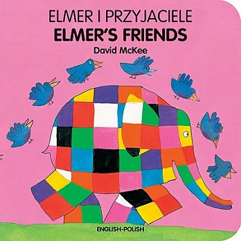 Elmer’s Friends / Elmer I Przyjacilel
