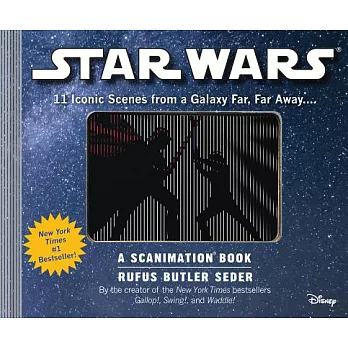 Star Wars Scanimation: Iconic Scenes from a Galaxy Far, Far Away...