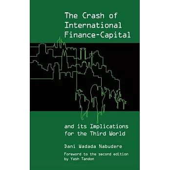 The Crash of International Finance-Capital and Its Implications for the Third World