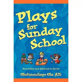 Plays for Sunday School
