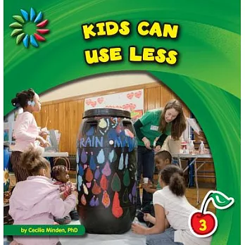 Kids can use less /