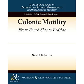 Colonic Motility: From Bench Side to Bedside