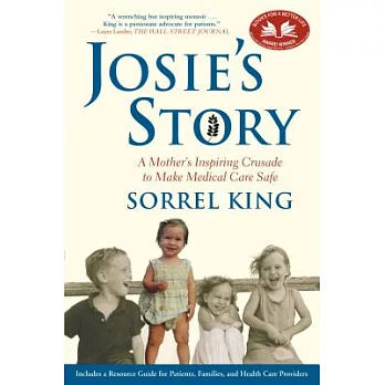 Josie’s Story: A Mother’s Inspiring Crusade to Make Medical Care Safe
