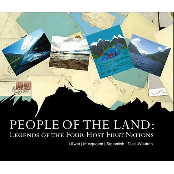 People of the Land: Legends of the Four Host First Nations