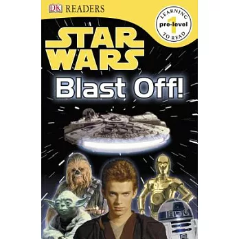 DK Readers L0: Star Wars: Blast Off!