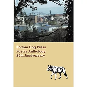 Bottom Dog Press Poetry Anthology
