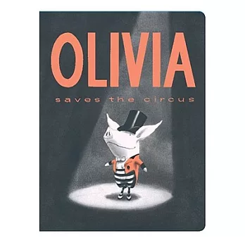 Olivia Saves the Circus
