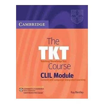 The TKT Course CLIL Module