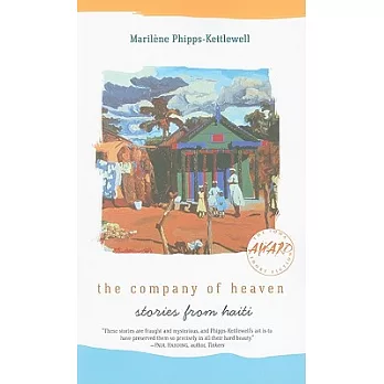 The Company of Heaven: Stories from Haiti