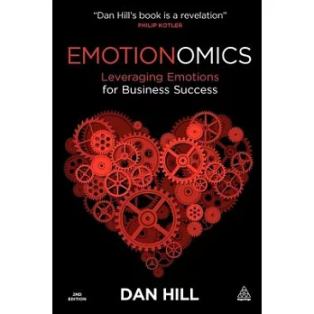 Emotionomics: Leveraging Emotions for Business Success