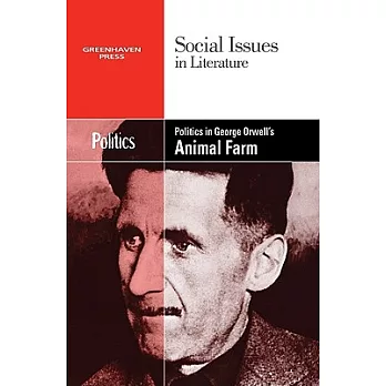 Politics in George Orwell’s Animal Farm