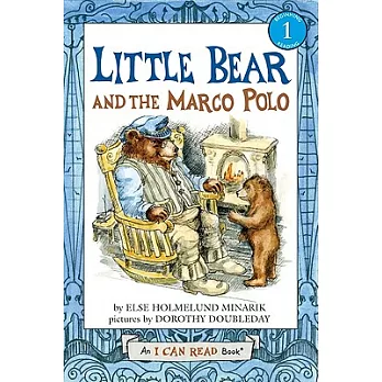 Little Bear and the Marco Polo（I Can Read Level 1）