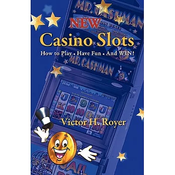 New Casino Slots: How to Play Have Fun and Win!