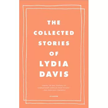 The Collected Stories of Lydia Davis