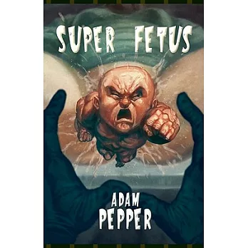 Super Fetus