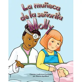 la muneca de la senorita Molly/ Miss Molly’s Dolly Lap Book: Health and Safety