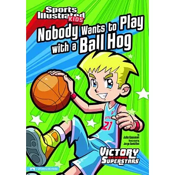 Nobody Wants to Play With a Ball Hog