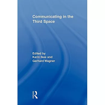 Communicating in the Third Space
