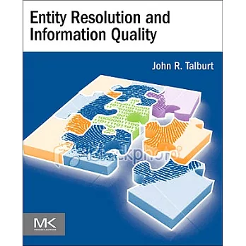 Entity Resolution and Information Quality