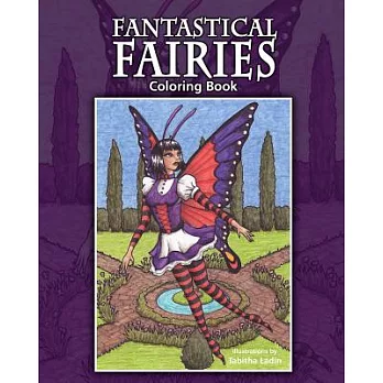 Fantastical Fairies: Coloring Book
