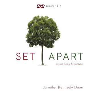 Set Apart Dvd Leader Kit: A 6-week Study of the Beautitudes