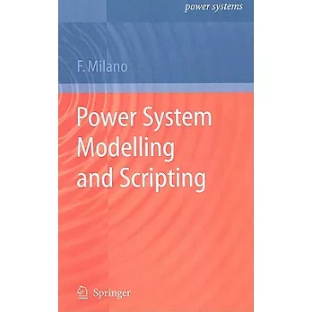 Power System Modelling and Scripting
