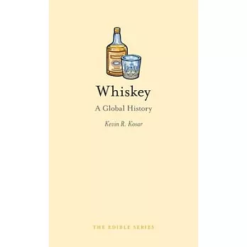 Whiskey: A Global History