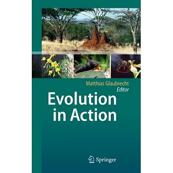 Evolution in Action: Case Studies in Adaptive Radiation, Speciation and the Origin of Biodiversity