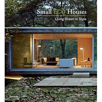 Small Eco Houses: Living Green in Style