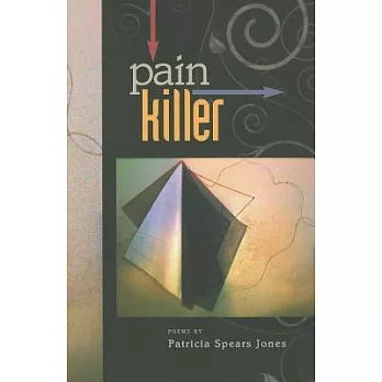Painkiller: Poems Written 2000-2006